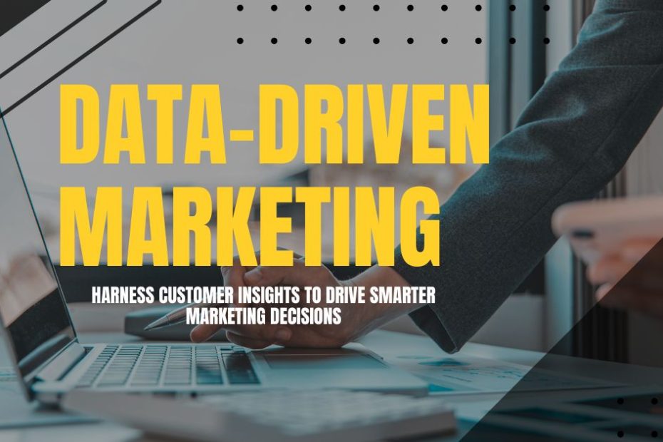 How Does Data-Driven Marketing Work
