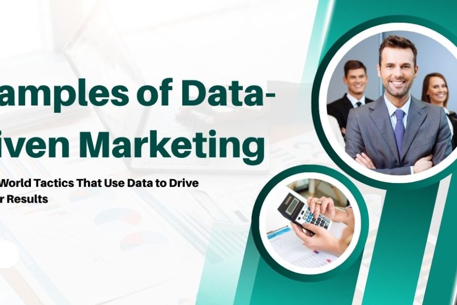 5 Examples of Data-Driven Marketing (and Why They Work)